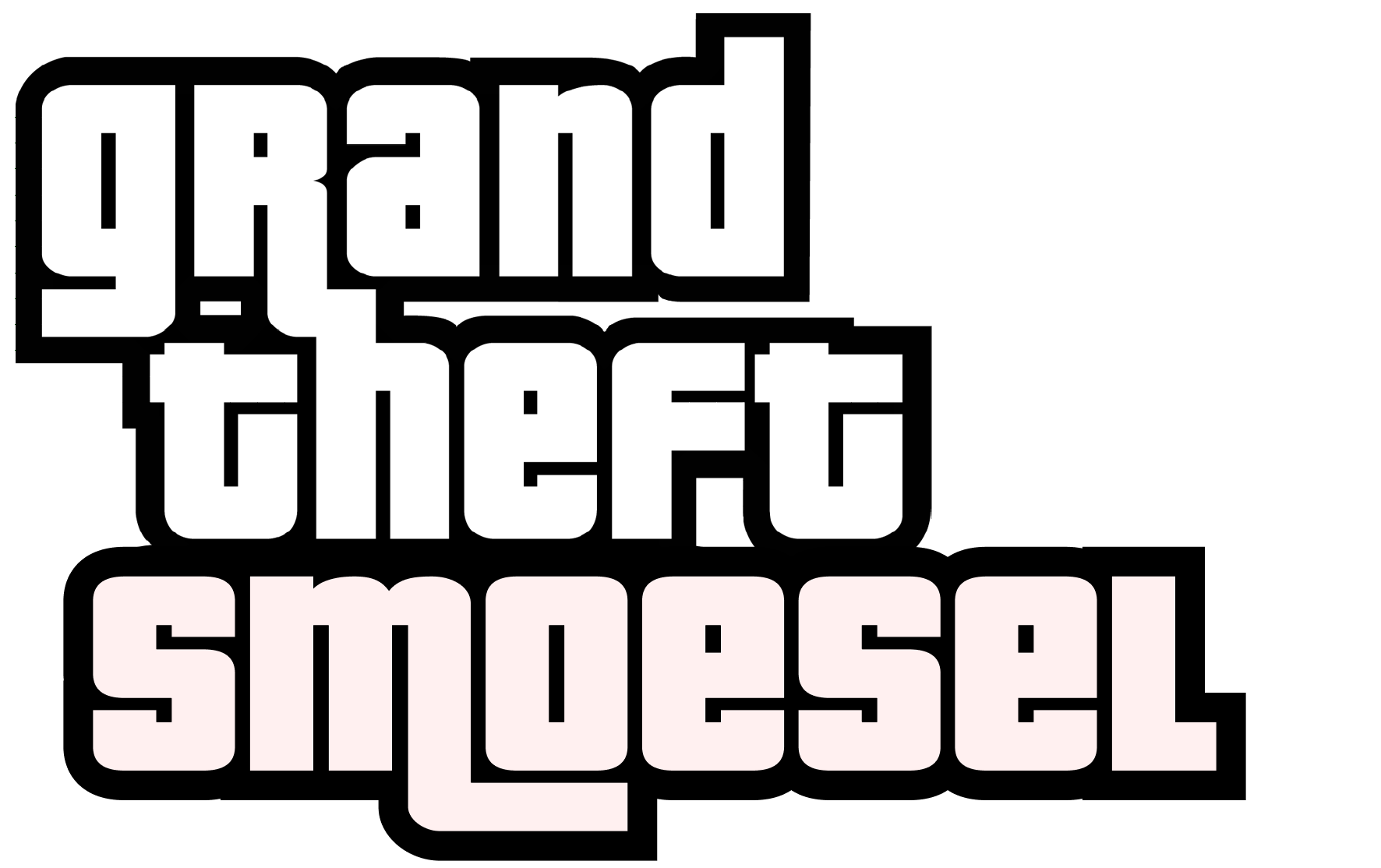 grand theft smoesel